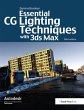Essential CG Lighting Techniques with... - Bild 1