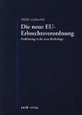 Die neue EU-Erbrechtsverordnung