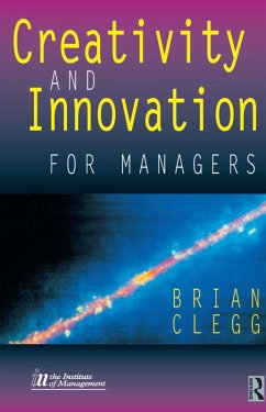 Creativity and Innovation for Managers (eBook, ePUB) - Clegg, Brian