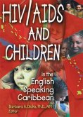 HIV/AIDS and Children in the English Speaking Caribbean (eBook, PDF)