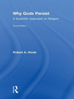 Why Gods Persist (eBook, ePUB) - Hinde, Robert A.; Hinde, Robert