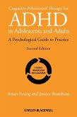 Cognitive-Behavioural Therapy for ADHD in Adolescents and Adults (eBook, PDF)