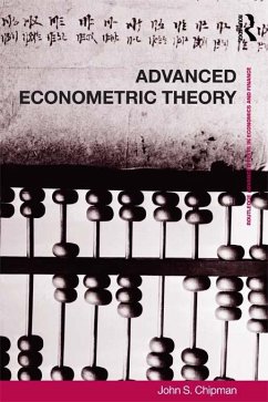Advanced Econometric Theory (eBook, PDF) - Chipman, John