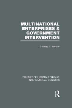 Multinational Enterprises and Government Intervention (RLE International Business) (eBook, PDF) - Poynter, Thomas