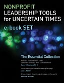 Nonprofit Leadership Tools for Uncertain Times e-book Set (eBook, ePUB)