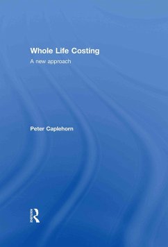 Whole Life Costing (eBook, PDF) - Caplehorn, Peter