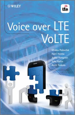 Voice over LTE (eBook, PDF) - Poikselkä, Miikka; Holma, Harri; Hongisto, Jukka; Kallio, Juha; Toskala, Antti