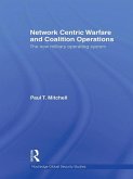 Network Centric Warfare and Coalition Operations (eBook, ePUB)
