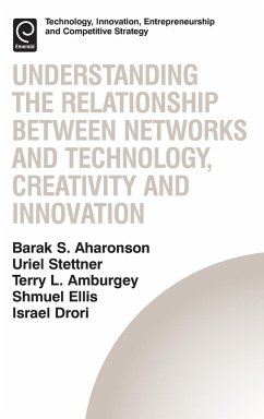 Understanding the Relationship Between Networks and Technology, Creativity and Innovation