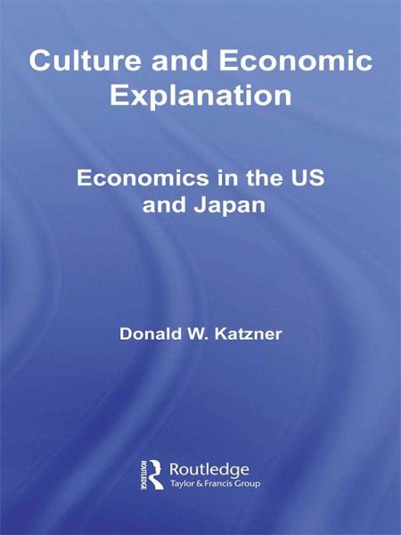Culture and Economic Explanation (eBook, ePUB)
