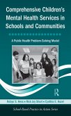 Comprehensive Children's Mental Health Services in Schools and Communities (eBook, ePUB)