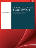 Curriculum and Imagination (eBook, ePUB)