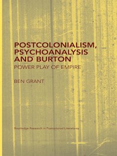 Postcolonialism, Psychoanalysis and Burton (eBook, ePUB) - Grant, Ben