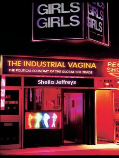 The Industrial Vagina (eBook, ePUB) - Jeffreys, Sheila