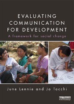 Evaluating Communication for Development (eBook, PDF) - Lennie, June; Tacchi, Jo