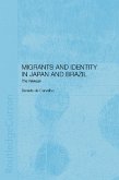Migrants and Identity in Japan and Brazil (eBook, PDF)
