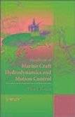 Handbook of Marine Craft Hydrodynamics and Motion Control (eBook, ePUB) Handbook of Marine Craft Hydrodynamics and Motion Control (eBook, ePUB)