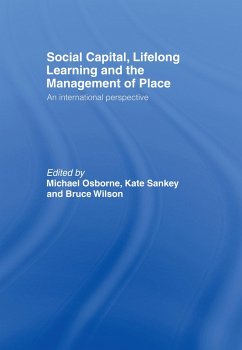 Social Capital, Lifelong Learning and the Management of Place (eBook, ePUB)