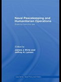 Naval Peacekeeping and Humanitarian Operations (eBook, ePUB) Naval Peacekeeping and Humanitarian Operations (eBook, ePUB)