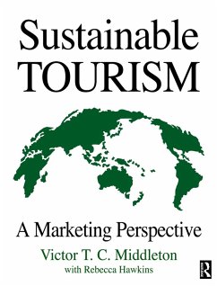 Sustainable Tourism (eBook, ePUB) - Hawkins, Rebecca; Middleton, Victor T. C.