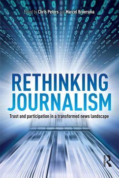 Rethinking Journalism (eBook, ePUB)