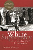 White Supremacy in Children's Literature (eBook, ePUB)