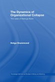 The Dynamics of Organizational Collapse (eBook, ePUB)