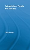 Cohabitation, Family & Society (eBook, ePUB) Cohabitation, Family & Society (eBook, ePUB)