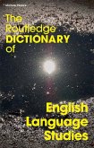 The Routledge Dictionary of English Language Studies (eBook, ePUB)