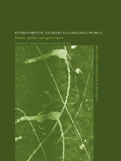 Environmental Values in a Globalizing World (eBook, PDF) - Lowe, Ian; Paavola, Jouni