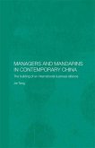 Managers and Mandarins in Contemporary China (eBook, PDF)