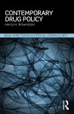 Contemporary Drug Policy (eBook, PDF) Contemporary Drug Policy (eBook, PDF)