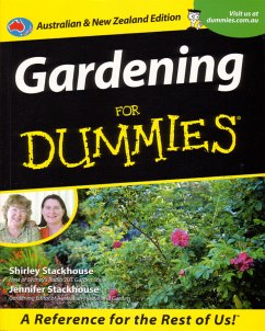 Gardening For Dummies, Australian and New Zeal (eBook, ePUB) - Stackhouse, Shirley; Stackhouse, Jennifer