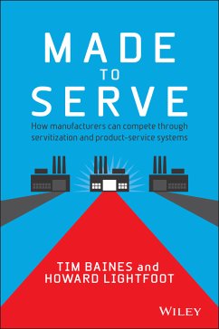 Made to Serve (eBook, ePUB) - Baines, Timothy; Lightfoot, Howard