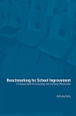 Benchmarking for School Improvement (eBook, ePUB)