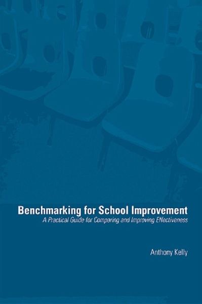 Benchmarking for School Improvement (eBook, ePUB)