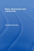 Race, Discourse and Labourism (eBook, ePUB)