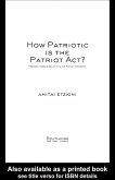 How Patriotic is the Patriot Act? (eBook, ePUB)