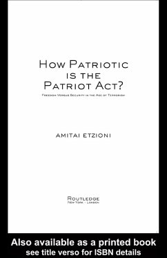 How Patriotic is the Patriot Act? (eBook, ePUB) - Etzioni, Amitai