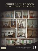 Children, Childhood and Cultural Heritage (eBook, ePUB)
