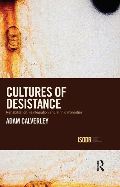 Cultures of Desistance (eBook, ePUB)