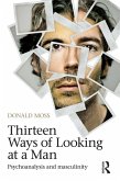 Thirteen Ways of Looking at a Man (eBook, ePUB)
