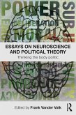 Essays on Neuroscience and Political Theory (eBook, PDF)