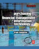 Purchasing and Financial Management of Information Technology (eBook, PDF)