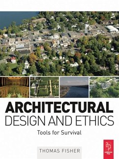 Architectural Design and Ethics (eBook, PDF) - Fisher, Thomas