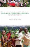 Biocultural Diversity Conservation (eBook, PDF)