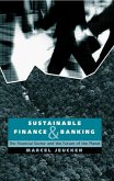 Sustainable Finance and Banking (eBook, ePUB) Sustainable Finance and Banking (eBook, ePUB)