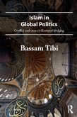 Islam in Global Politics (eBook, ePUB)