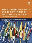 African American, Creole, and Other Vernacular Englishes in Education (eBook, ePUB)