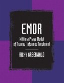 EMDR Within a Phase Model of Trauma-Informed Treatment (eBook, ePUB)